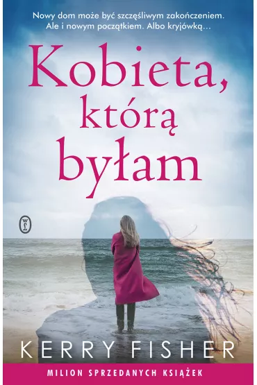 Kobieta, ktr byam - Kerry Fisher
