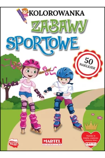 Kolorowanka Zabawy sportowe - Zuzanna  P�uciennik