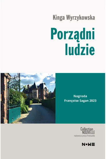 Porz�dni ludzie - Kinga  Wyrzykowska