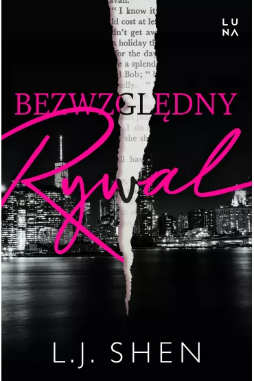 Bezwzgl�dny rywal. Cruel Castaways. Tom 1 - L. J. Shen