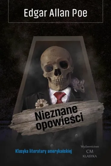 Nieznane opowie�ci - Edgar Allan Poe