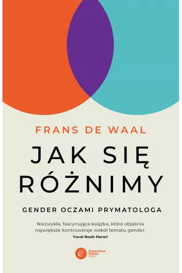 Jak si� r�nimy? Gender oczami prymatologa - Frans de Waal