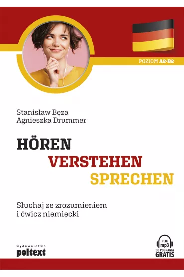 Hren verstehen sprechen. Suchaj ze zrozumieniem i wicz niemiecki - Agnieszka Drummer, Stanisaw Bza