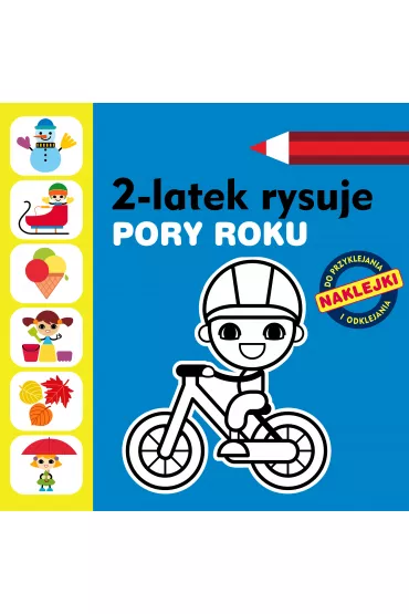 2-latek rysuje. Pory roku - Anita G�owi�ska