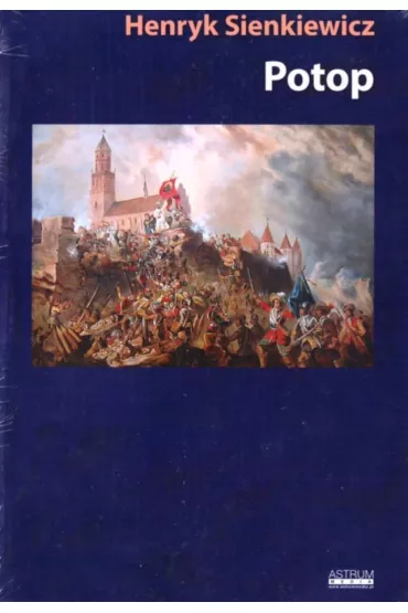 Potop - Henryk Sienkiewicz
