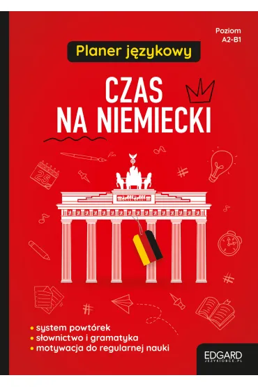 Planer j�zykowy. Czas na niemiecki. Poziom A2-B1 - Magdalena Piotrowska