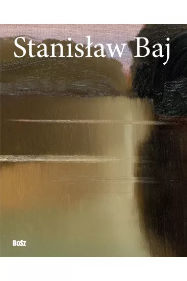 Stanis�aw Baj - Wies�aw My�liwski, Magdalena So�tys, Anna Wachta