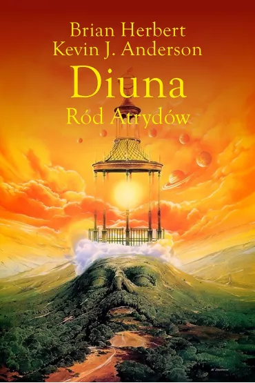 R�d Atryd�w. Diuna. Preludium do Diuny. Tom 1 - Brian Herbert, Kevin J. Anderson