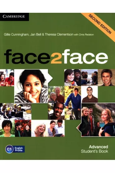 Face2face Advanced. Student's Book. Second Edition - Theresa Clementson, Jan Bell, Gillie Cunningham