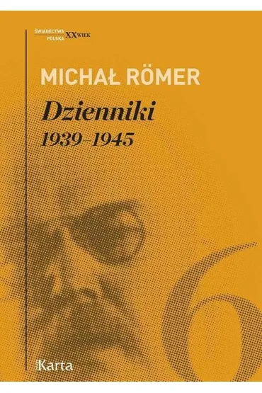 Dzienniki 1939-1945. Tom 6 - Micha� Romer