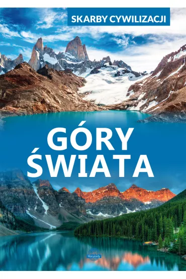 G�ry �wiata. Skarby cywilizacji - Izabela Wojtyczka