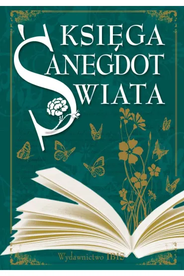 Ksi�ga anegdot �wiata - Zesp� Wydawnictwa Ibis