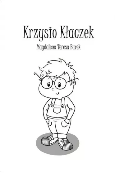 Krzysio K�aczek - Magdalena Teresa  Burek