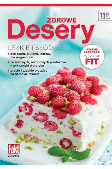 Zdrowe desery. Lekkie i s�odkie
