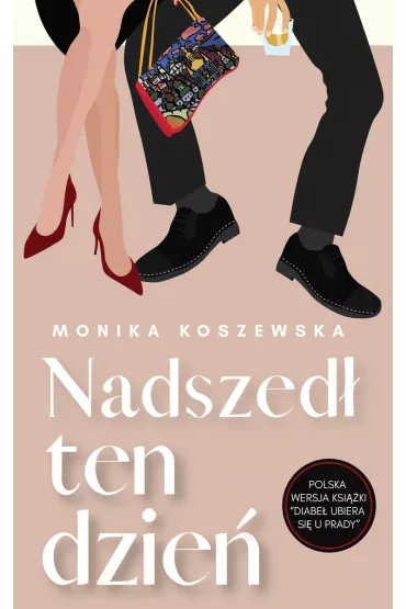 Nadszed� ten dzie�. Maria. Tom 2 - Monika Koszewska