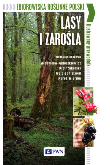 Zbiorowiska ro�linne Polski Lasy i zaro�la