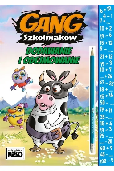 Gang Szkolniak�w. Dodawanie i odejmowanie