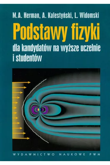 Podstawy fizyki dla kandydat�w na wy�sze uczelnie br