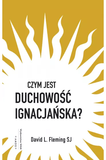 Czym jest duchowo�� ignacja�ska? - David L. Fleming