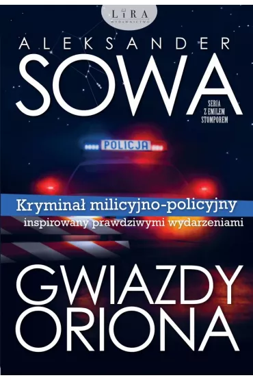 Gwiazdy Oriona - Aleksander Sowa