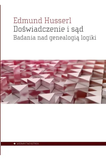 Do�wiadczenie i s�d - Edmund Husserl