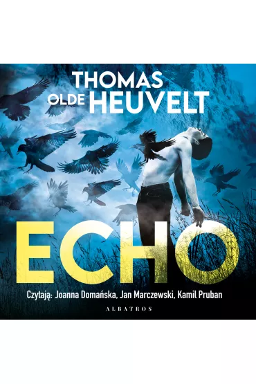 Audiobook Echo mp3 - Thomas Olde Heuvelt