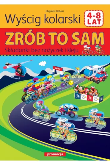 Sk�adanki. Wy�cig kolarski - Zbigniew Dobosz