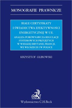eBook Biae certyfikaty i wiadectwa efektywnoci energetycznej w UE pdf