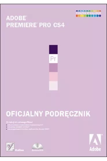 Adobe Premiere Pro CS4. Oficjalny podr�cznik - Adobe Creative Team
