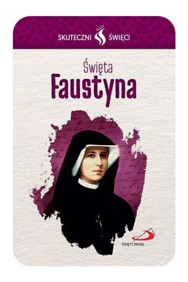 Karta Skuteczni �wi�ci �w. Faustyna`