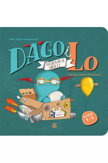 Dago i Lo. Segregacja mieci - Robert Romanowicz, Dorota Kassjanowicz
