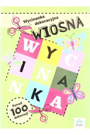 Wycinanki dekoracyjne. WIOSNA