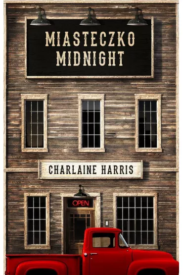 Miasteczko Midnight - Charlaine Harris