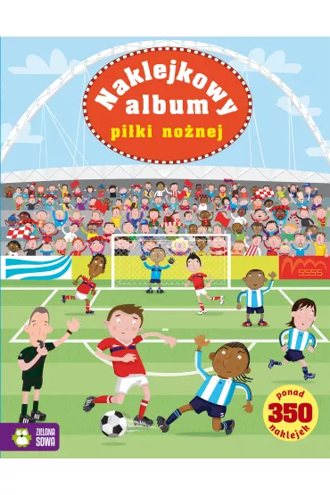 Naklejkowy album pi�ki no�nej - Katarzyna  Androsiuk, Paul  Nicholls