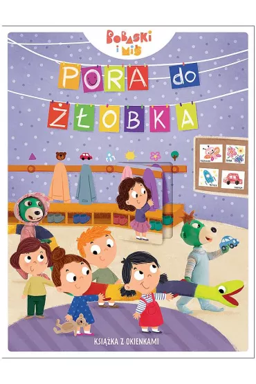 Pora do ��obka. Bobaski i Mi�. Ksi��ka z okienkami