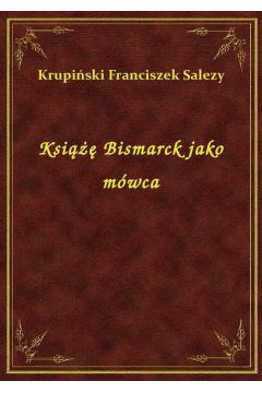 eBook Ksi Bismarck jako mwca epub