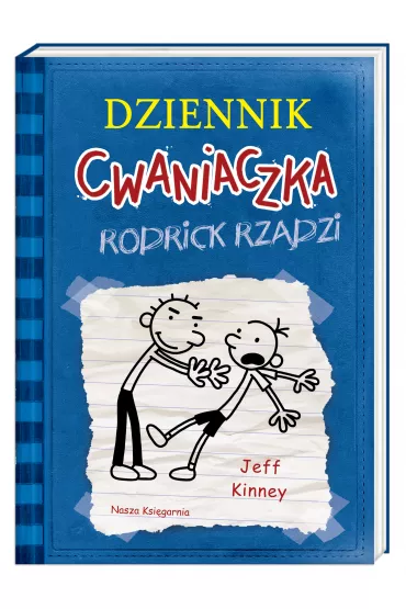 Rodrick rz�dzi. Dziennik Cwaniaczka. Tom 2 - Jeff Kinney