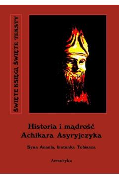 eBook Historia i mdro Achikara Asyryjczyka mobi epub