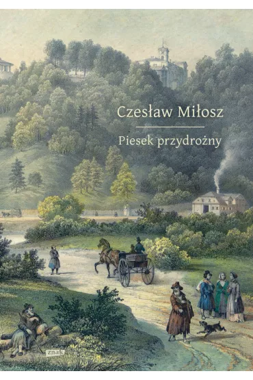 Piesek przydro�ny - Czes�aw Mi�osz