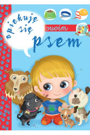 Opiekuj� si� swoim psem - Ilaria Barsotti