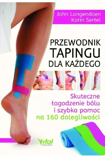 Przewodnik tapingu dla ka�dego
