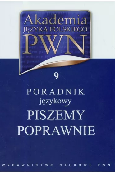Akademia J�zyka Polskiego PWN t.9