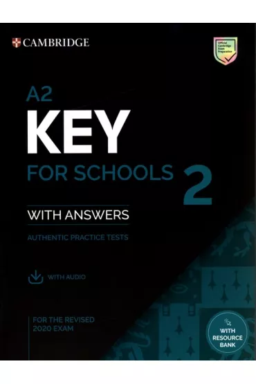 A2 Key for Schools 2 Student's Book with Answers with Audio with Resource Bank
