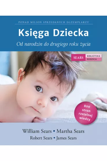 Ksi�ga Dziecka - Robert Sears, James Sears, Martha Sears, William Sears