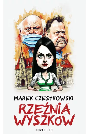 Rze�nia Wyszk�w - Marek  Czestkowski