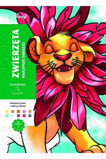 Art therapy. Kolorowanka antystresowa. Disney. Zwierz�ta. Najlepsze obrazki. Zagadkowe rysunki - J�r�my Mariez