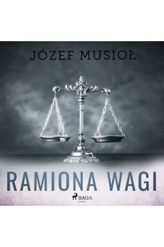 Audiobook Ramiona wagi mp3