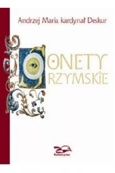 Sonety rzymskie - Andrzej Maria Deskur