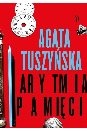 Arytmia pami�ci - Agata Tuszy�ska
