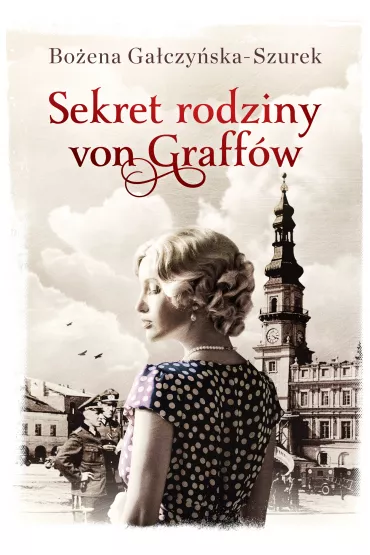 Sekret rodziny von Graff�w - Bo�ena Ga�czy�ska-Szurek